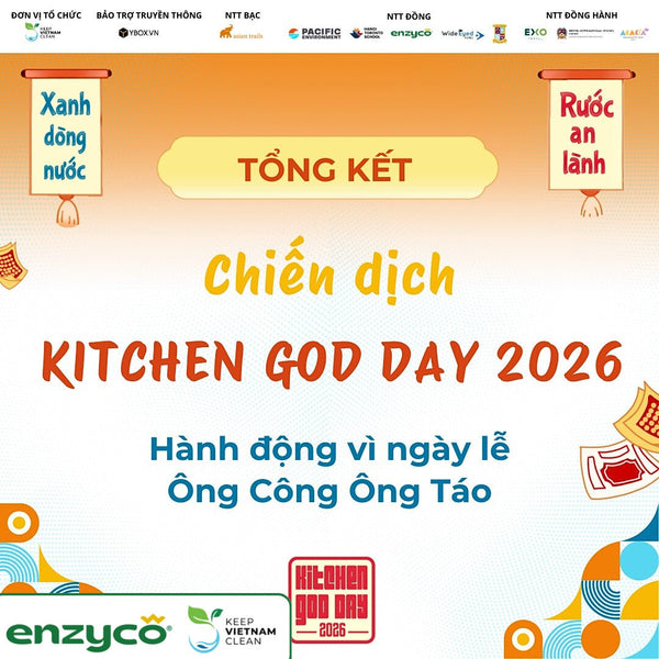 Enzyco đồng hành cùng KEEP VIETNAM CLEAN: Tổng kết "KITCHEN GOD DAY 2026" - Hành động vì ngày lễ ông Công ông Táo.